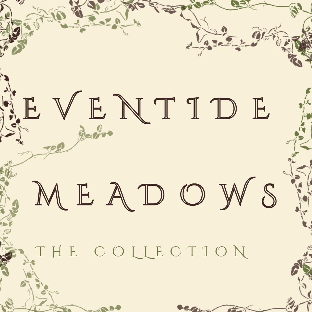 Eventide Meadows